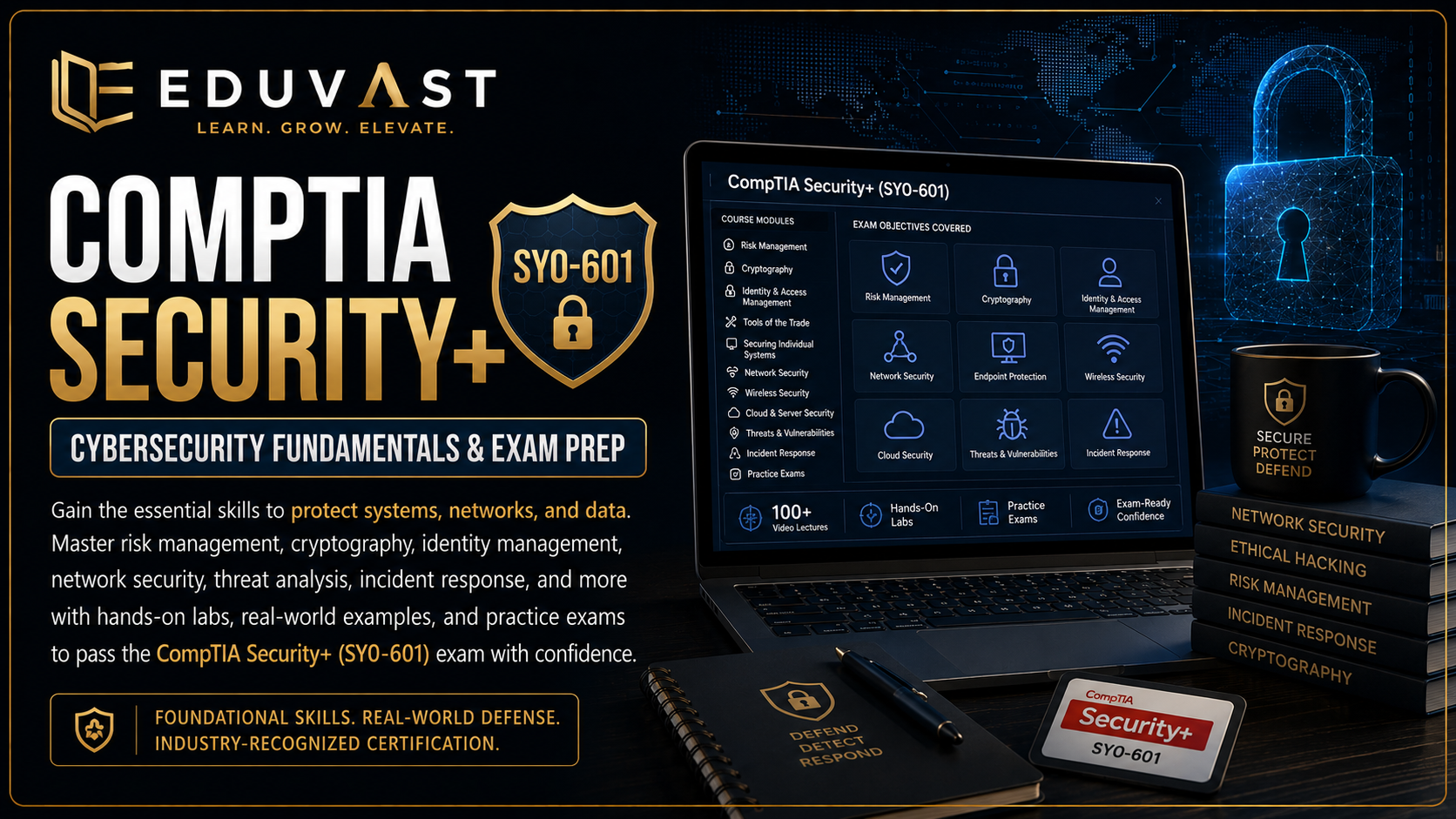 CompTIA Security+ (SY0-601), Cybersecurity Fundamentals & Exam Prep course cover